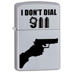 Zippo I Don't Dial 911