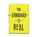 Zippo The Struggle is Real 21160
